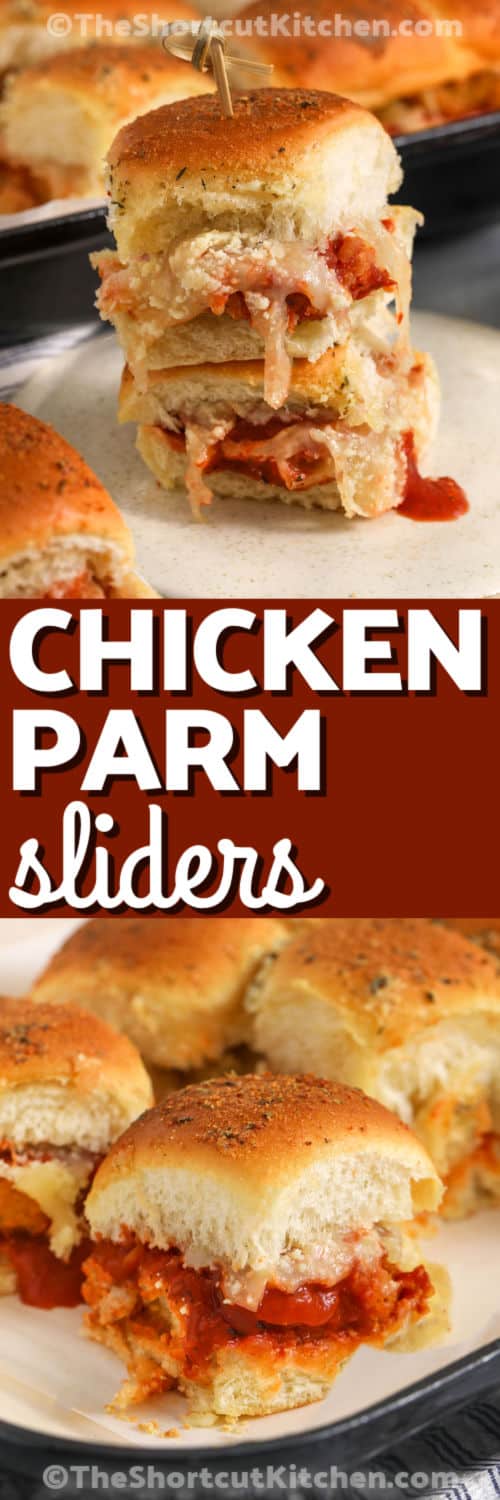 Chicken parm sliders are a crowd-pleasing pull-apart tray. Crispy chicken nuggets, marinara, mozzarella, and parmesan get baked on Hawaiian rolls under a golden garlic butter topping. This easy chicken parm sliders recipe is perfect for parties and weeknights, and you can swap in tenders, Italian blend cheese, or add basil after baking for extra flavor. #theshortcutkitchen stacked chicken parm sliders and chicken parm sliders in a pan with writing