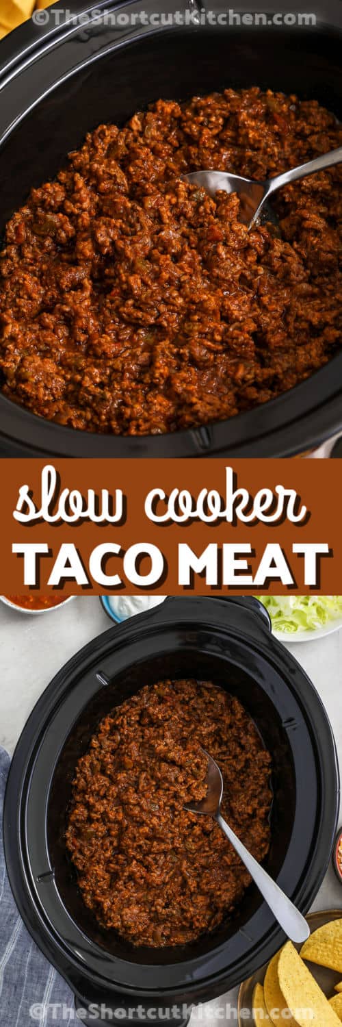 This Crockpot taco meat recipe is the easiest way to make flavorful lean ground beef. Everything simmers in salsa and taco seasoning to create a juicy, well-seasoned taco filling. This is perfect for tacos, nachos, bowls, and more. This convenient slow cooker taco meat recipe is great for hands-off cooking, meal prep, and stocking the freezer for quick weeknight dinners. #theshortcutkitchen Crockpot Taco Meat in the pot and close up with a title