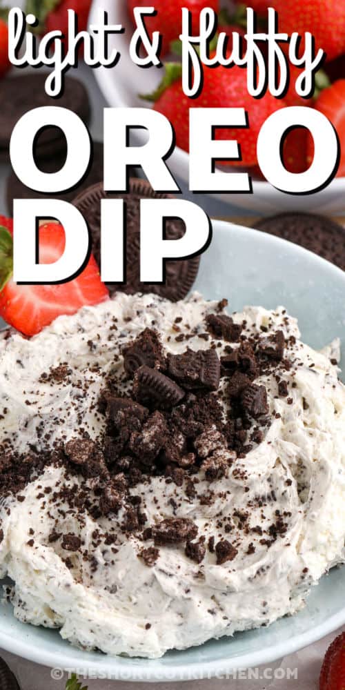 light and fluffy Oreo Dip with writing