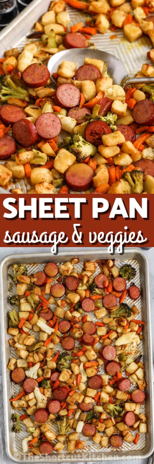 Sheet-pan sausage and veggies make dinner feel simple without sacrificing flavour. Smoked sausage roasts with broccoli, cauliflower, carrots, and potatoes for a hearty one-pan meal everyone can enjoy. The honey mustard glaze caramelizes in the oven and adds the perfect balance of sweet and savory. This easy comfort food recipe is perfect for weeknights and easy cleanup. Try this family favorite dinner recipe today. #theshortcutkitchen Sheet Pan Sausage and Veggies on the sheet pan and close up photo with a title