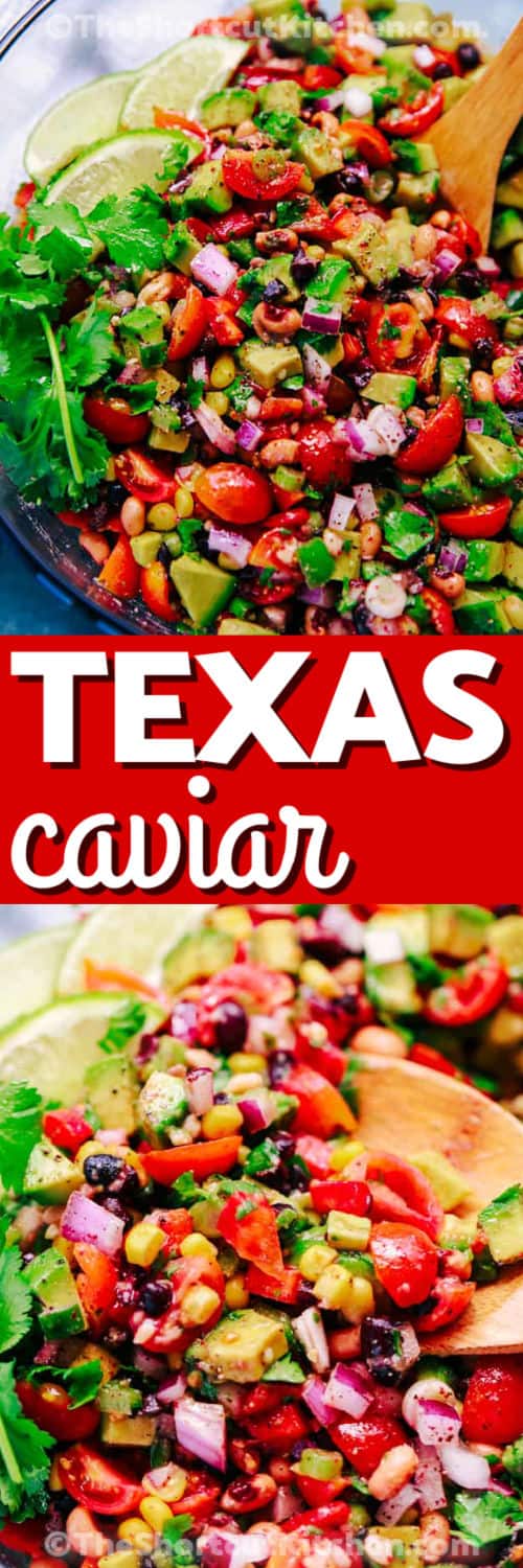 This Texas caviar recipe is a fresh and flavorful cowboy caviar dip made with black eyed peas, corn, black beans, avocado, tomatoes, and lime. It is quick to prep, easy to customize, and perfect for summer parties, holiday appetizers, or a simple side dish. Serve with tortilla chips for a colorful bowl that disappears fast. #theshortcutkitchen Texas Caviar Recipe in a bowl and close up with a title