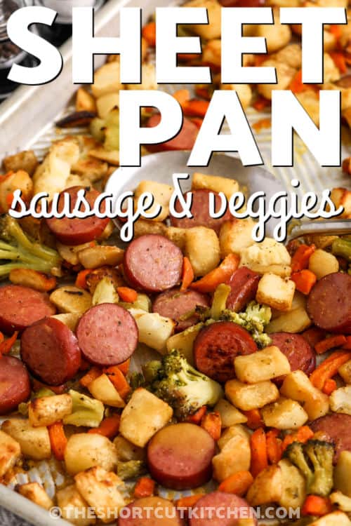 Sheet pan sausage and veggies is the kind of easy dinner everyone looks forward to. Smoked sausage, frozen vegetables, and crispy potatoes roast together in one pan for big flavor with very little cleanup. The honey Dijon glaze adds a sweet and savory finish that makes every bite extra tasty. This simple weeknight dinner is hearty, colorful, and perfect for busy evenings. Save this easy sheet pan recipe for your next family meal. #theshortcutkitchen close up of Sheet Pan Sausage and Veggies with a title