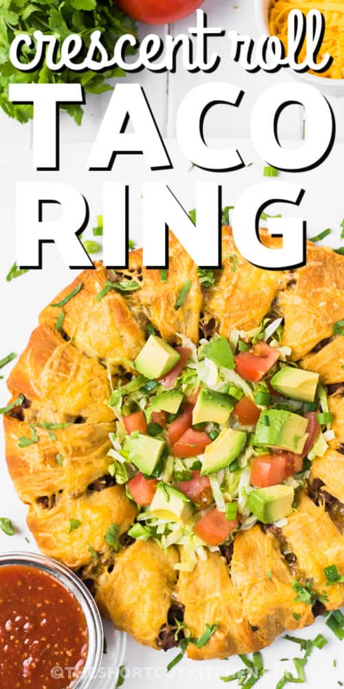 crescent roll Taco Ring with writing