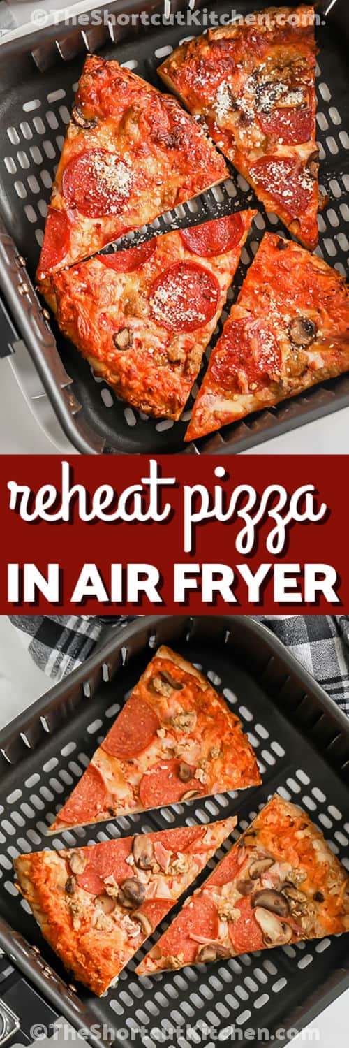 This reheat pizza in air fryer method is the easy way to bring leftover pizza back to life. The air fryer crisps the crust while warming the cheese and toppings, making it great for thin crust, thick crust, and takeout pizza slices. Add ranch dipping sauce, marinara, parmesan, or crushed red pepper for extra flavor. Save this quick leftover pizza idea for busy days. #theshortcutkitchen pizza in the air fryer and top photo close up with a title to show How to Reheat Pizza in the Air Fryer