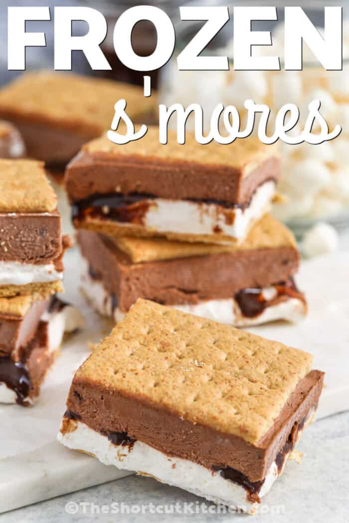 chocolatey Frozen S'mores with writing