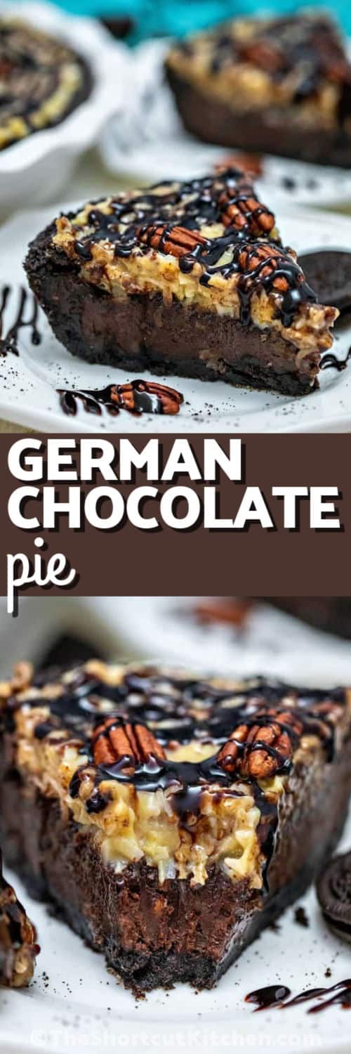 German chocolate pie is a decadent dessert made with Oreo crumbs, German sweet chocolate, brown sugar, pecans, coconut, and sweetened condensed milk. The chocolate filling is cooked until creamy, baked until set, then chilled with a gooey coconut pecan topping for a make-ahead pie that feels special. Pin it for your holiday dessert board. #theshortcutkitchen slice of German Chocolate Pie on a plate and close up photo with a title