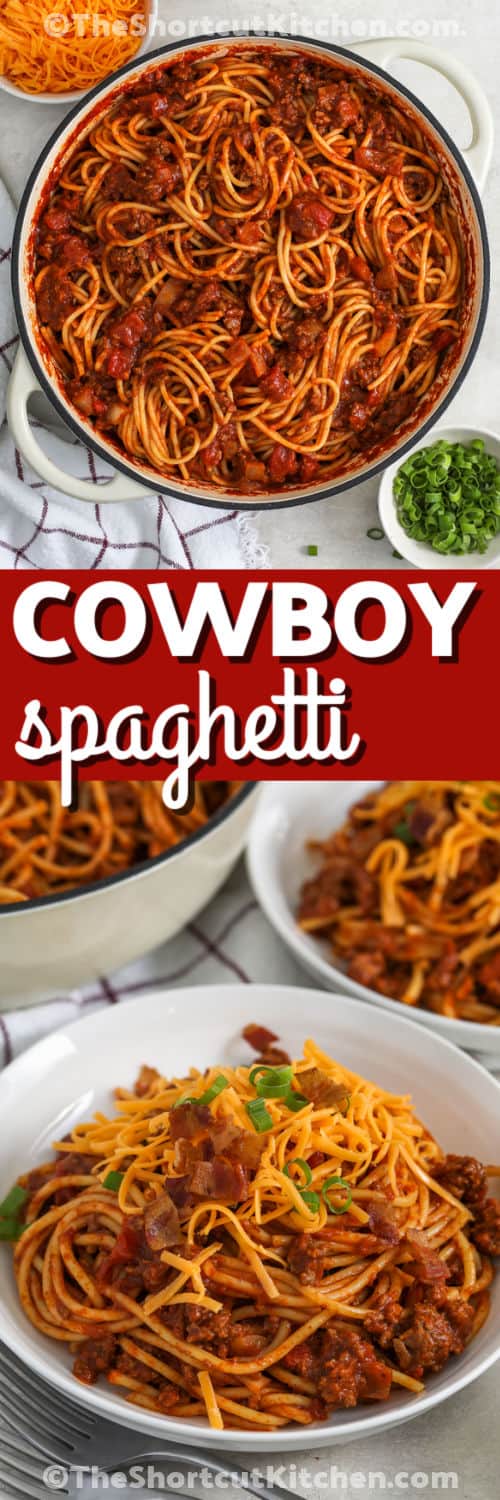 Craving comfort food? Cowboy spaghetti combines ground beef, spaghetti, tomato sauce, and chili-seasoned tomatoes. The hearty sauce coats every strand of pasta, while cheddar cheese, bacon bits, and green onions make tasty toppings. This easy pasta dinner is filling, flavorful, and family-friendly. Give it a try tonight. #theshortcutkitchen top image: top view of cowboy spaghetti in the pot with a title bottom image: bowls of cowboy spaghetti with toppings including shredded cheddar, green onion, and bacon