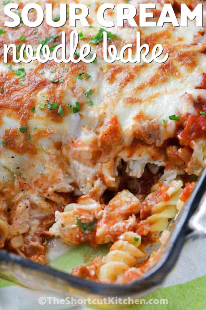 Sour Cream Noodle Bake with a title