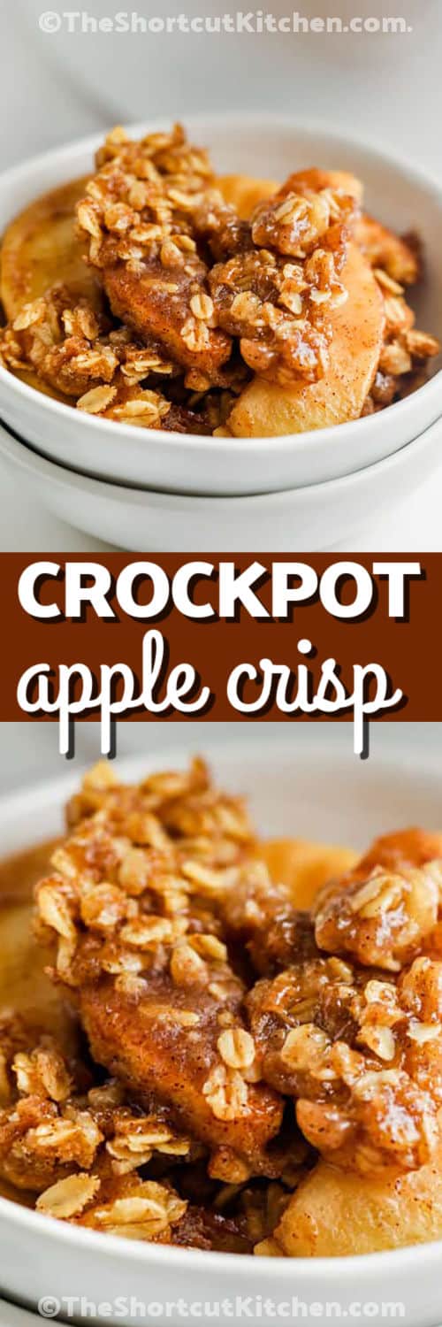 This Slow Cooker apple crisp turns fresh apples, cinnamon, brown sugar, butter, and rolled oats into a cozy homemade dessert with minimal prep. The crockpot gently cooks the apples until tender while the oat crumble becomes buttery and delicious. Serve this easy apple crisp warm with vanilla ice cream or caramel sauce for the ultimate fall treat. Pin this easy slow cooker dessert for apple season. #theshortcutkitchen Crock Pot Apple Crisp in a bowl and close up photo with a title