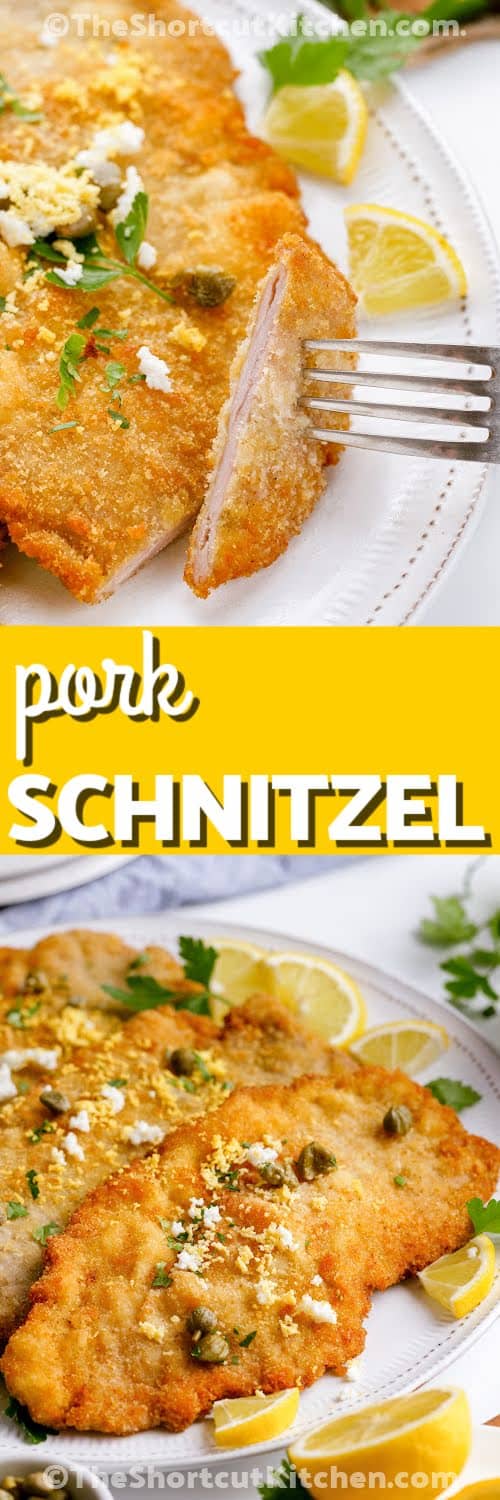 Crispy pork schnitzel recipe is a fast, satisfying dinner made with thin pieces of pork tenderloin coated in flour, egg, and fine breadcrumbs. The cutlets pan fry quickly until golden brown and crunchy, then get a bright finishing touch from fresh lemon, parsley, and capers. It's simple enough for weeknights but special enough for company. Save this easy breaded pork recipe and make it soon. #theshortcutkitchen Pork Schnitzel Recipe on a plate and close up of a pice on a for with a title.