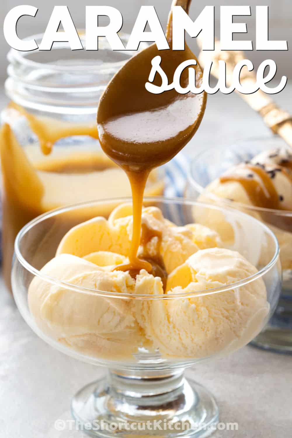 This easy caramel sauce is rich enough for a special dessert but simple enough to make anytime. Butter, brown sugar, and milk simmer on the stovetop to create a silky 3 ingredient caramel sauce with warm, buttery flavor. Keep it in the refrigerator and gently reheat it for ice cream, cheesecake, apples, brownies, or breakfast treats. Pin this homemade caramel sauce recipe for an easy sweet topping. #theshortcutkitchen Easy Caramel Sauce on a spoon and on ice cream with writing.